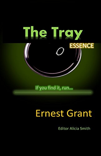 The Tray: Essence