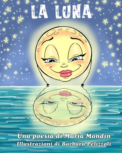 La Luna: Una poesia per bambini