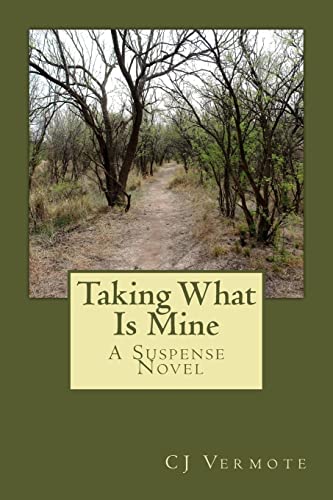 Taking What Is Mine - Click to Buy