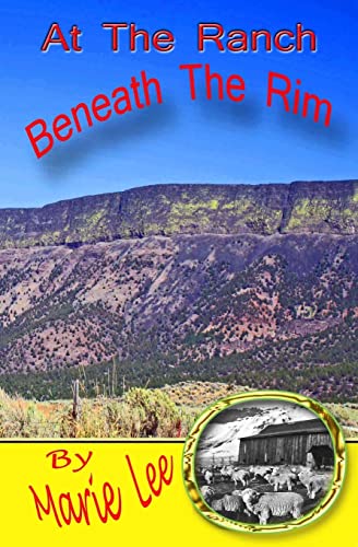 At the Ranch Beneath the Rim