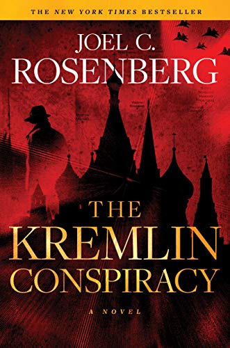 The Kremlin Conspiracy: A Marcus Ryker Series Political and Military Action Thriller: (Book 1) - Click to Buy