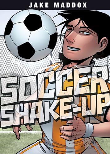 Soccer Shake-Up (Jake Maddox Sports Stories)