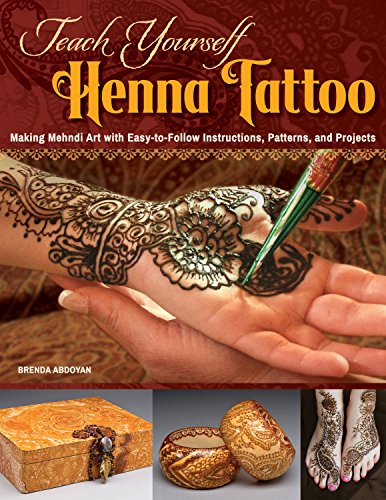 Teach Yourself Henna Tattoo: Making Mehndi Art with Easy-to-Follow Instructions, Patterns, and Projects (Design Originals) Beginner-Friendly Directions with Dozens of Designs & Templates [BOOK ONLY] - Click to Buy