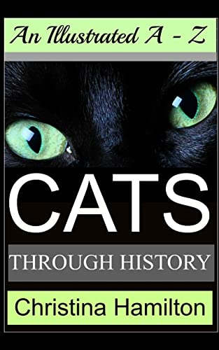 Cats Through History - An Illustrated A-Z - Click to Buy