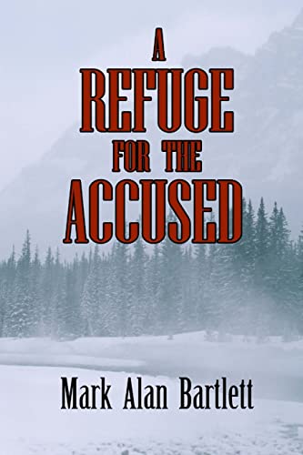 A Refuge For The Accused - Click to Buy