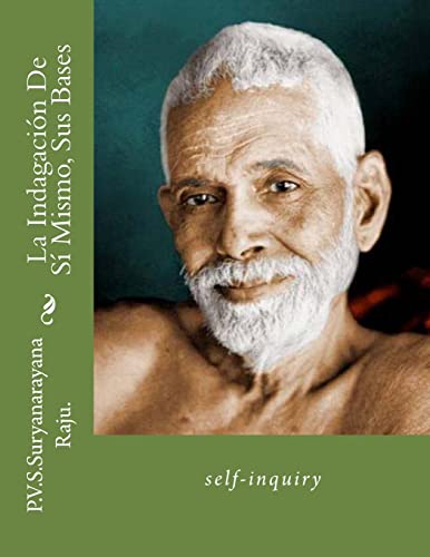 La Indagación De Sí Mismo, Sus Bases: self-inquiry: Volume 1 - Click to Buy