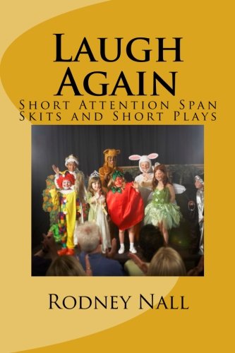 Laugh Again Short Attention Span: Skits and Short Plays - Click to Buy