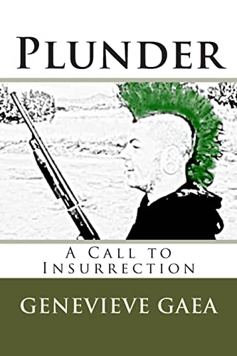Plunder: A Call to Insurrection - Click to Buy