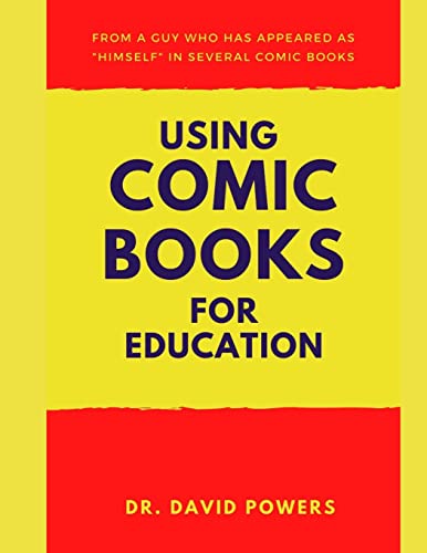 Using Comic Books for Education- A Homeschool Unit Study (Rugged Dad Homeschool Guides)