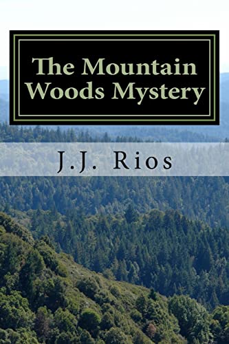 The Mountain Woods Mystery: Our Strange World: the Internet Chronicles: the Mountain Woods Mystery: 1 - Click to Buy