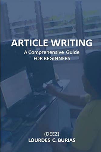 Article Writing: A Comprehensive Guide For Beginners - Click to Buy