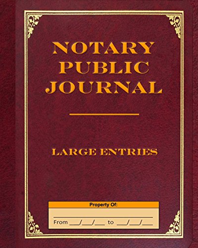 Notary Public Journal Large Entries - Click to Buy