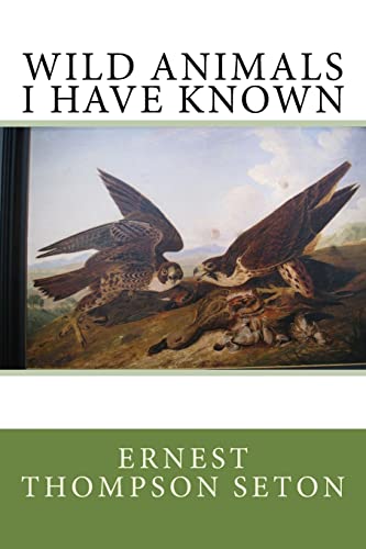 Wild Animals I Have Known - Click to Buy