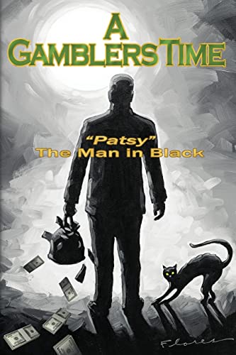 A Gamblers Time - Click to Buy
