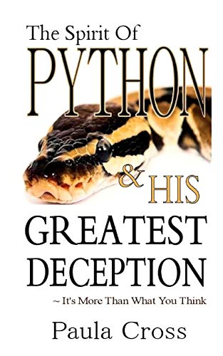 The Spirit Of Python & His Greatest Deception - Click to Buy