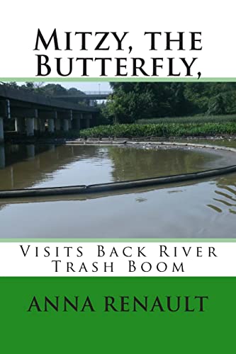 Mitzy, the Butterfly,: Visits Back River Trash Boom (Mitzy, the Butterfly Series, Band 5) - Click to Buy