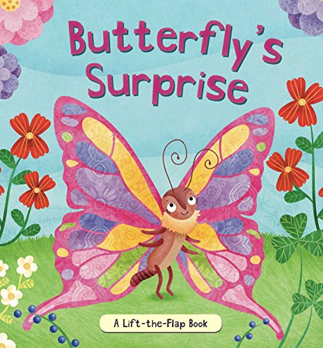 Butterfly's Surprise: A Lift-the-Flap Book - Click to Buy