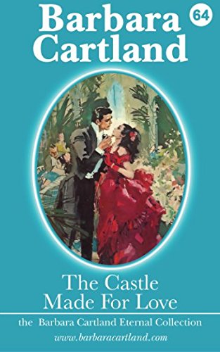 The Castle Made for Love (The Eternal Collection) - Click to Buy