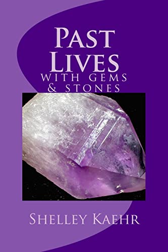 Past Lives with Gems and Stones (Past Life Regression) - Click to Buy