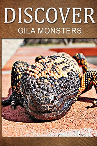 Gila Monsters - Discover: Early reader's wildlife photography book - Click to Buy