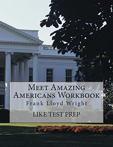 Meet Amazing Americans Workbook: Frank Lloyd Wright - Click to Buy