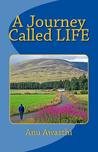 A Journey Called LIFE