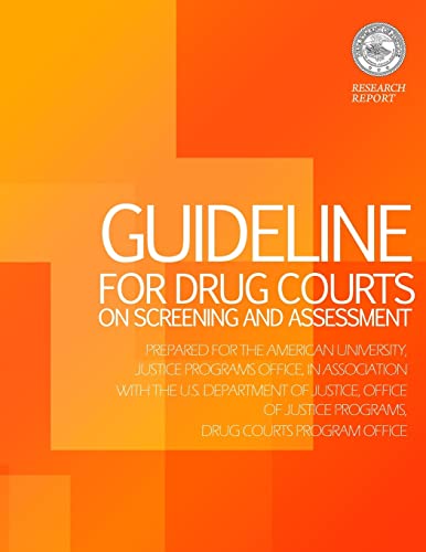 Guideline for Drug Courts on Screening and Assessment - Click to Buy