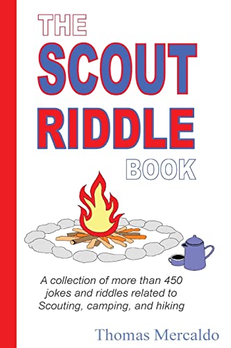 The Scout Riddle Book: A collection of jokes and riddles related to Scouting, camping, and hiking - Click to Buy