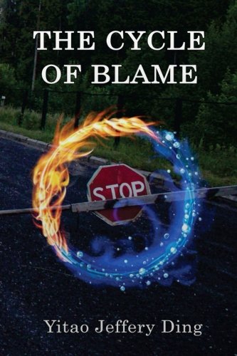 The Cycle of Blame - Click to Buy