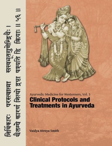 Ayurvedic Medicine for Westerners: Clinical Protocols & Treatments in Ayurveda - Click to Buy