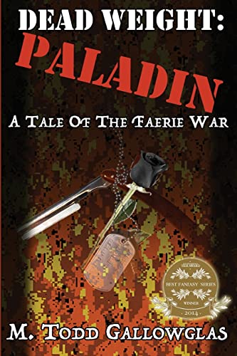 DEAD WEIGHT: Paladin: A Tale of the Faerie War - Click to Buy