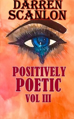 Positively Poetic Vol III - Click to Buy