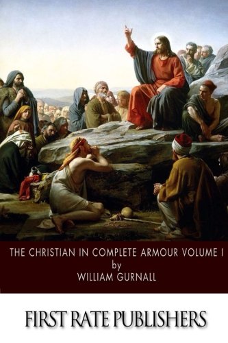 The Christian in Complete Armour: Volume I - Click to Buy