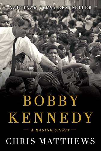 Bobby Kennedy: A Raging Spirit - Click to Buy