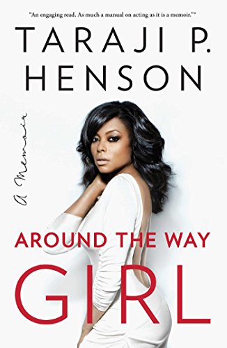 Around the Way Girl: A Memoir - Click to Buy