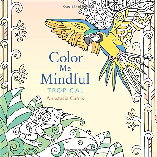 Color Me Mindful: Tropical (3) - Click to Buy