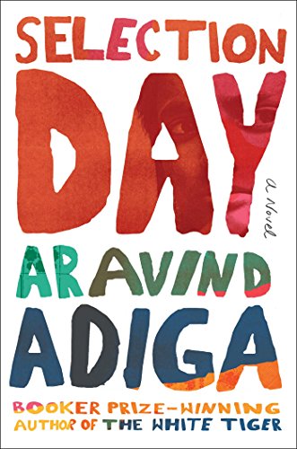 Selection Day: A Novel - Click to Buy