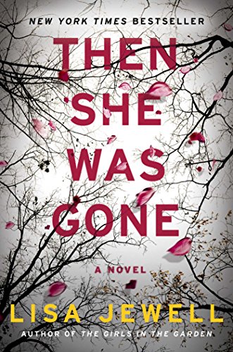 Then She Was Gone: A Novel - Click to Buy