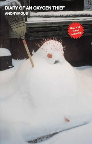 Diary of an Oxygen Thief (Volume 1) - Click to Buy