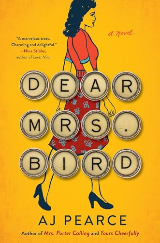 Dear Mrs. Bird: A Novel (1) (The Emmy Lake Chronicles) - Click to Buy