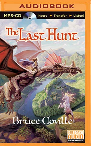 Last Hunt, The (Unicorn Chronicles, 4) - Click to Buy