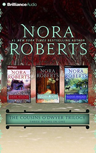 The Cousins O'Dwyer Trilogy: Dark Witch, Shadow Spell, Blood Magick - Click to Buy