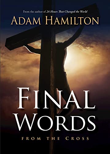 Final Words From the Cross - Click to Buy