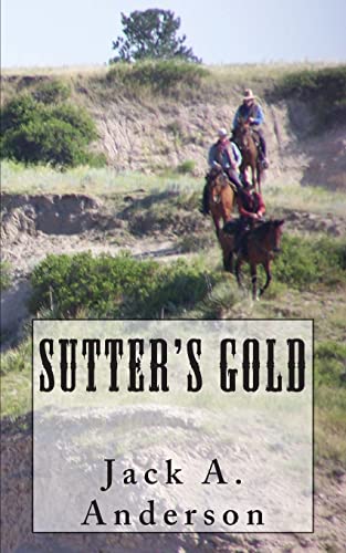 Sutter's Gold - Click to Buy