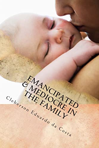 Emancipated & Mediocre in the Family - Click to Buy