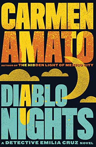 Diablo Nights: An Emilia Cruz Novel - Click to Buy
