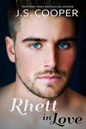Rhett in Love - Click to Buy