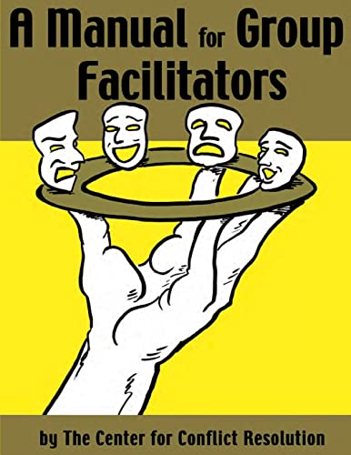 A Manual for Group Facilitators - Click to Buy