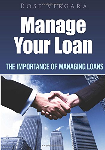 Manage Your Loan: The Importance Of Managing Loans - Click to Buy