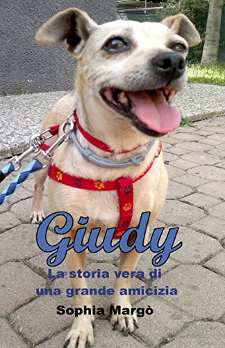 Giudy: La storia vera di una grande amicizia - Click to Buy